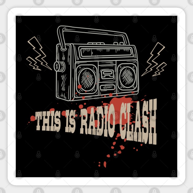 This Is Radio Clash Sticker by Timeless Chaos